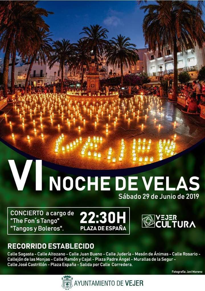 🕯️VI NOCHE DE VELAS VEJER🕯️ Sábado 29 de Junio de 2019, "Noche de Velas Vejer" (VEJER)