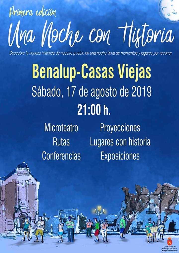 I Una Noche Con Historia Sabado 17 de Agosto de 2019 Benalup-Casas Viejas