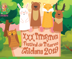XXX Titiriruci Festival de Titeres Del 10 de Julio al 26 de Agosto de 2019