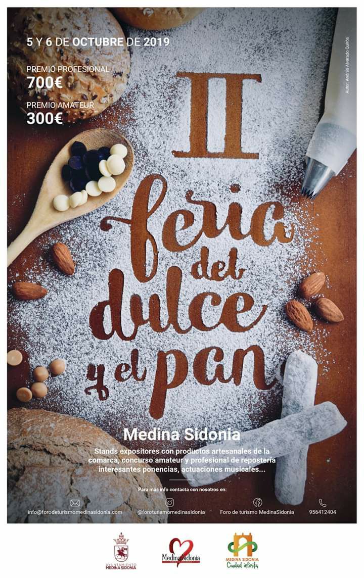 II Feria del Dulce y el Pan (Medina Sidonia) el 05 al 06 de Octubre de 2019