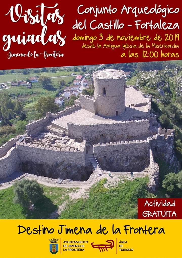  Visita Guiada "Conjunto Arqueológico del Castillo- Fortaleza" Jueves 31 de Octubre y 03 de Noviembre de 2019 (Jimena de la Frontera)