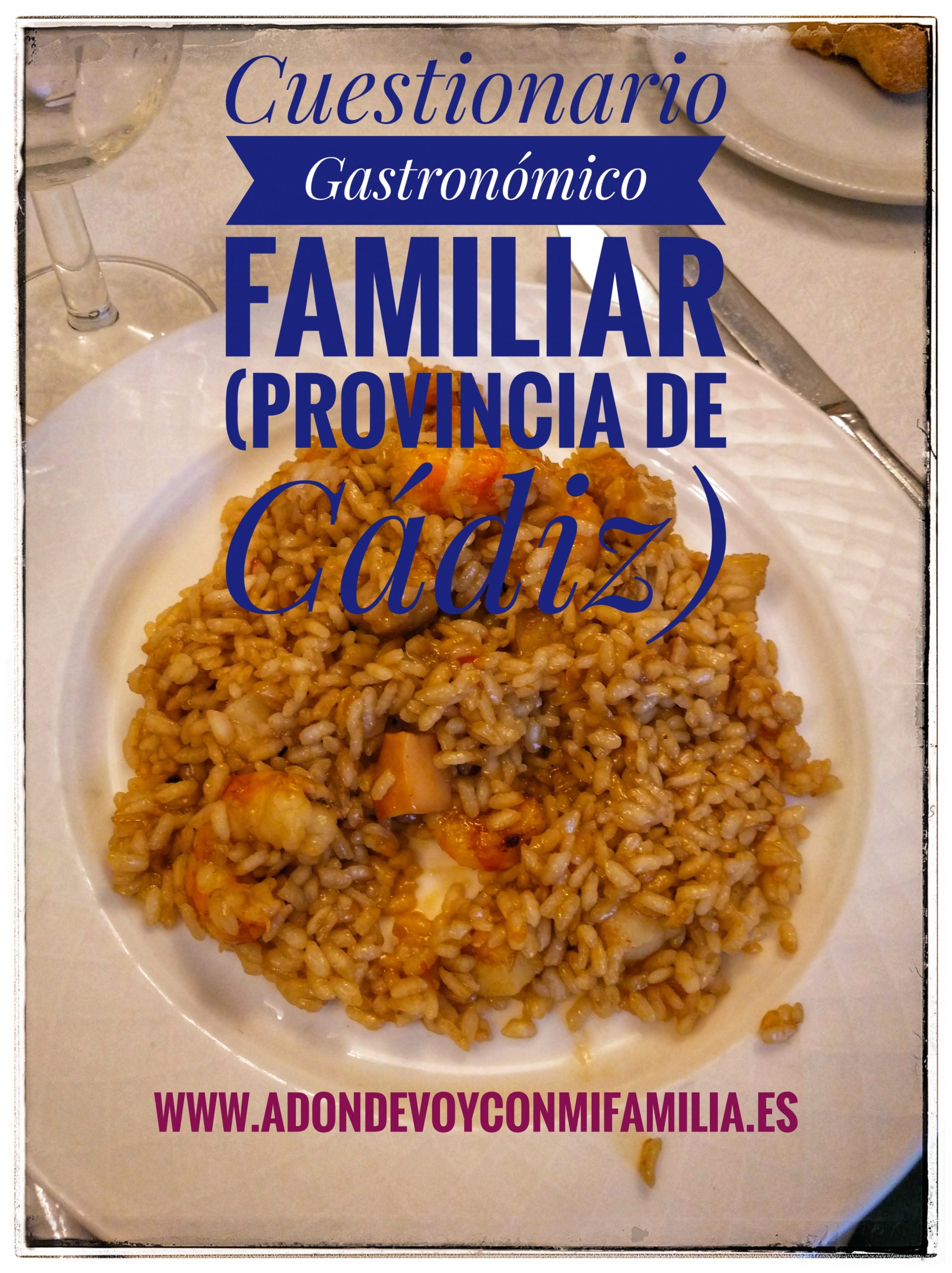 Cuestionario Gastronómico Familiar Provincia de Cádiz