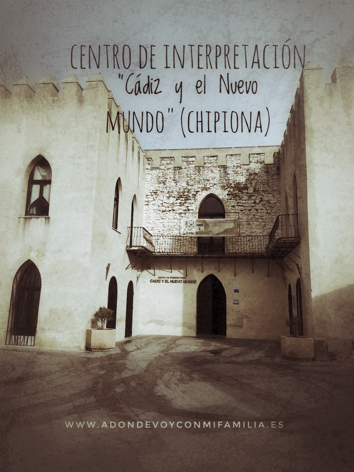 Centro de Interpretación "Cádiz y el Nuevo Mundo" (Chipiona)