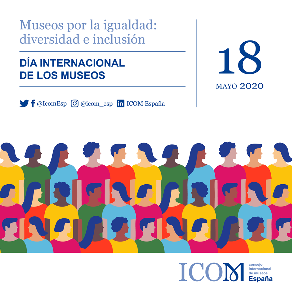DÍA INTERNACIONAL DE LOS MUSEOS EN ANDALUCÍA Lunes 18 de Mayo de 2020