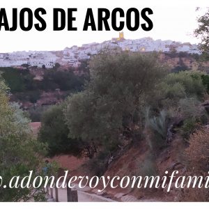 sendero los tajos de arcos adondevoyconmifamilia agosto 2020 portada