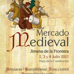 mercado medieval jimena 2 al 4 julio 2021