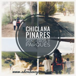 pinares Parques Senderos Chiclana adondevoyconmifamilia