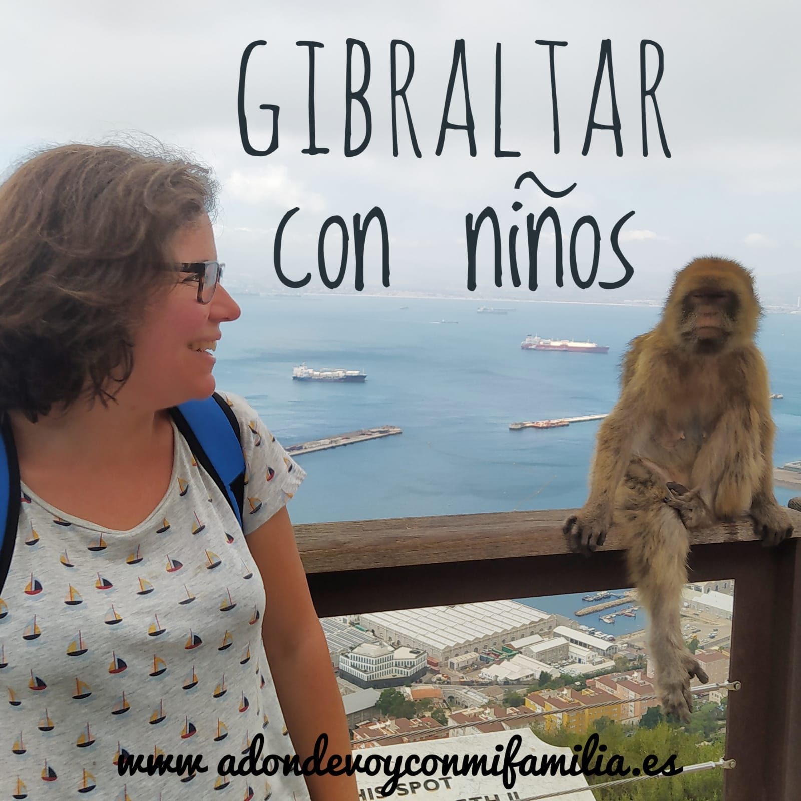 gibraltar con niños adondevoyconmifamilia portada