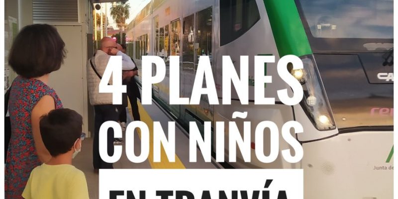 4 planes tranvia adondevoyconmifamilia portada