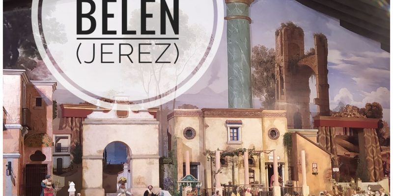 museo del belen jerez adondevoyconmifamilia portada