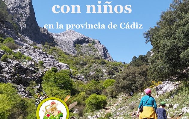 30 Senderos para hacer con niños en la provincia de Cádiz ebook adondevoyconmifamilia