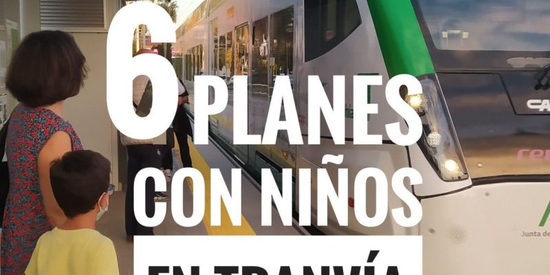 6 planes tranvia adondevoyconmifamilia portada