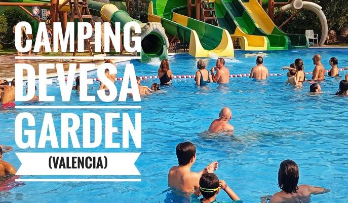 camping devesa garden verano 2025 adondevoyconmifamilia pirtada