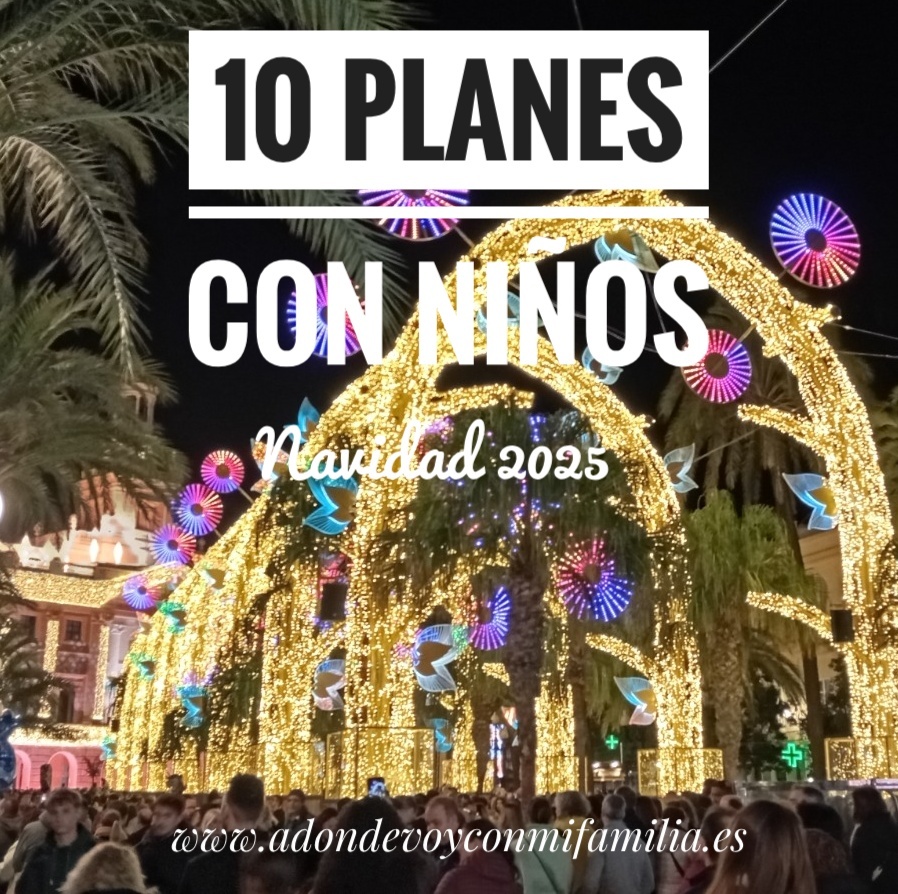 10 planes con niños navidad 2025 adondevoyconmifamilia
